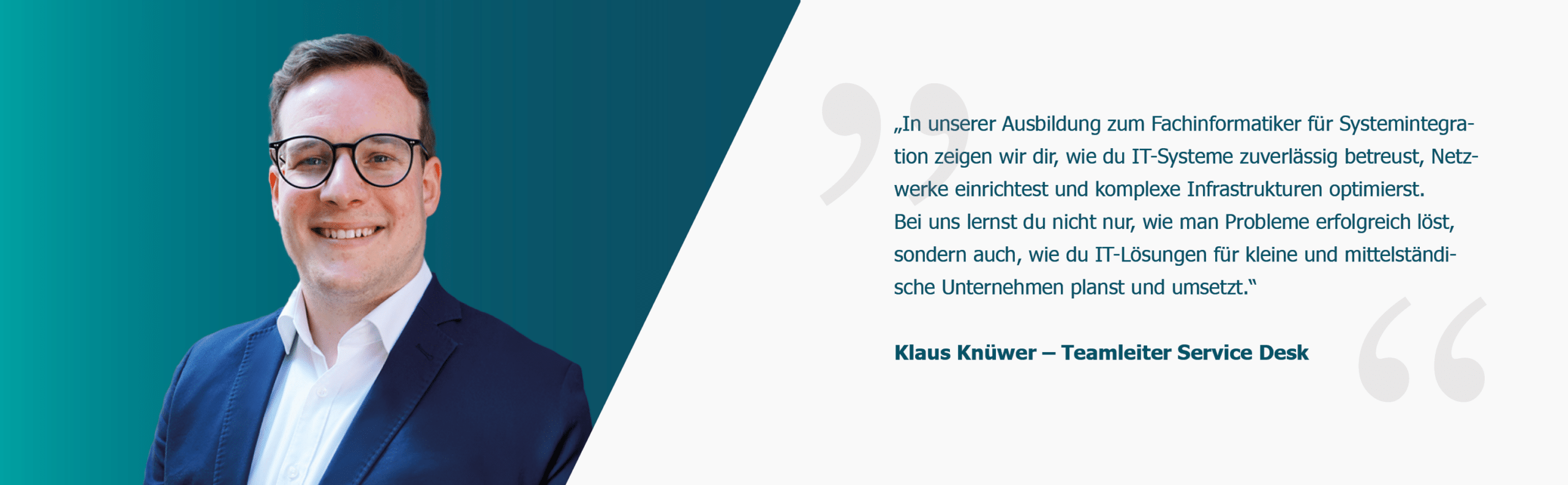 Klaus Knüwer _Teamleiter Service Desk