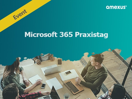 Microsoft 365 Praxistag Aufzeichnung